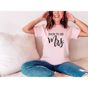 Soon to be Mrs Shirt